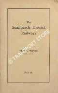 Book cover of The Snailbeach District Railways by TONKS, Eric S.